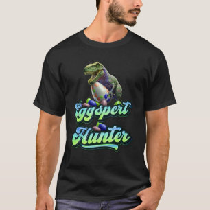 Eggspert Easter Eggs Hunter Easter Dinosaur Egg  1 T-Shirt