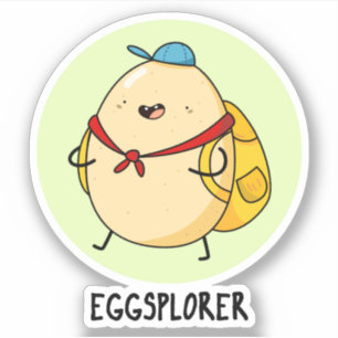 Eggsplorer Funny Egg Explorer Pun 