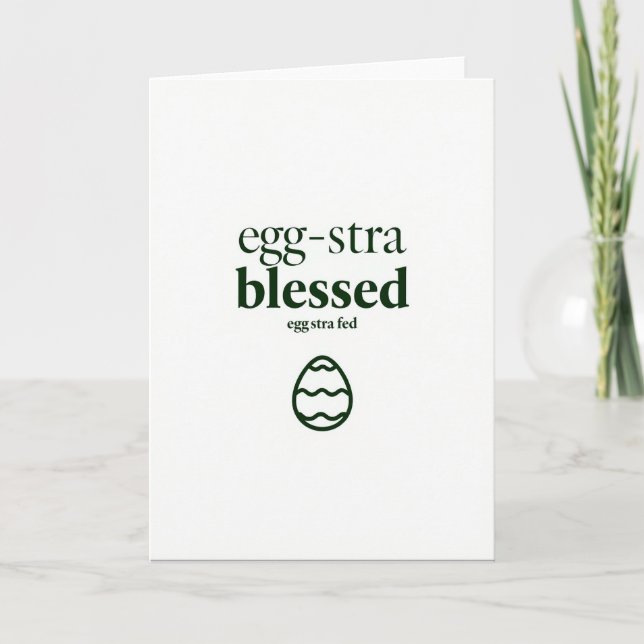 Eggstra Blessed Message Card (Front)