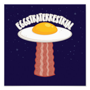 Eggstraterrestrial With Text Photo Print