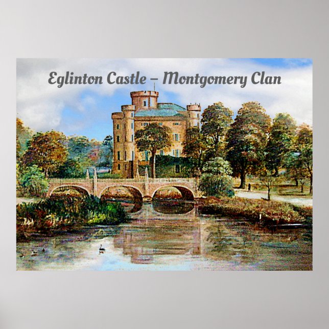 Eglinton Castle – Montgomery Clan Poster (Front)