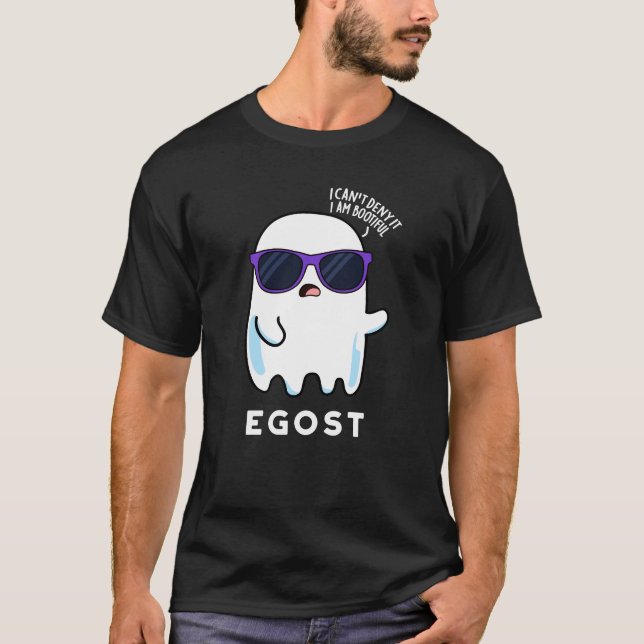 Egost Funny Halloween Ego Ghost Pun Dark BG T-Shirt (Front)