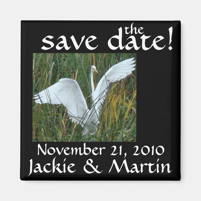 Egret Save the Date Magnet (Front)