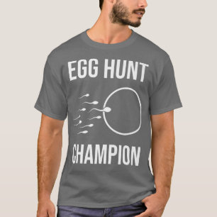 Egy Hunt Champion Fuunny Pregnancy Easter Pregnanc T-Shirt