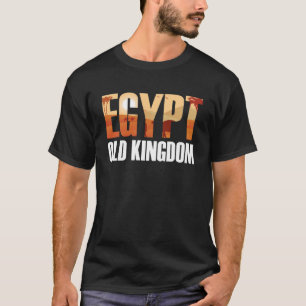 Egypt Old Kingdom   Egyptian T-Shirt