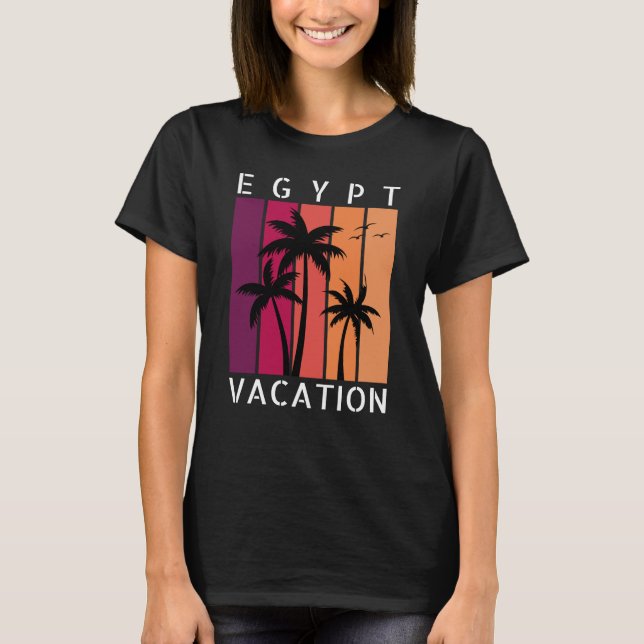 Egypt Vacation T-Shirt (Front)