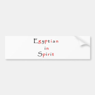 Egyptian in Spirit-bumper sticker