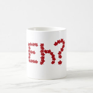 Eh? Coffee Mug