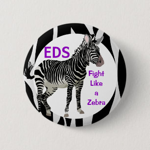 Ehlers-Danlos Fight Like a Zebra EDS Awareness 6 Cm Round Badge