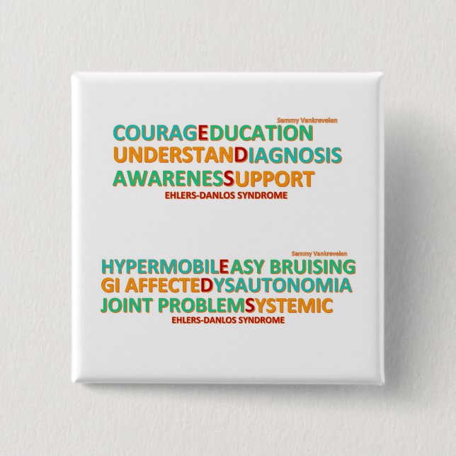 Ehlers Danlos symptom & inspiring words button (Front)