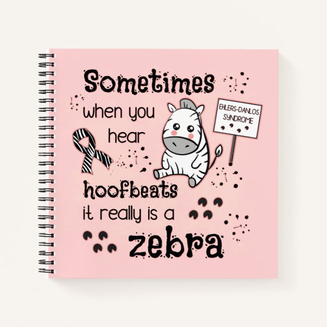 Ehlers-Danlos Syndrome Zebra Awareness Notebook (Front)