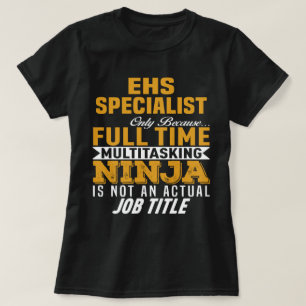 EHS Specialist T-Shirt