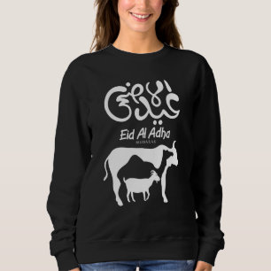 Eid Al Adha Eid Mubarak Happy Eid Day Muslim Sweatshirt