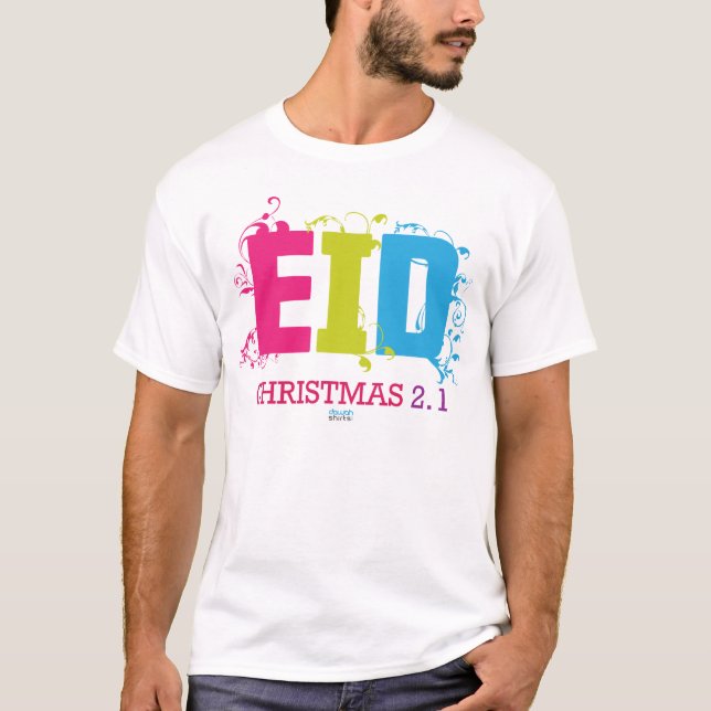 Eid: Christmas 2.1 T-Shirt (Front)