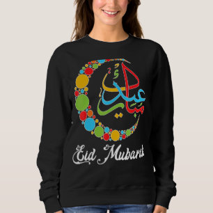 Eid Mubarak Muslim Ramadan Kareem Eid Al Adha Eid Sweatshirt