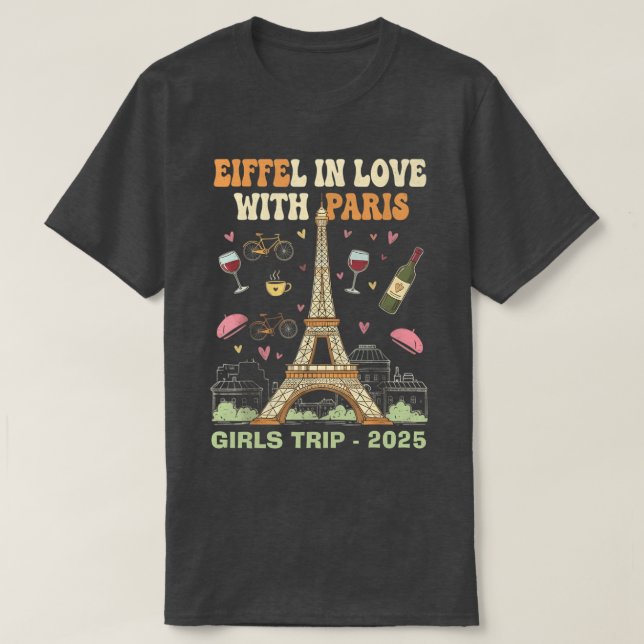 Eiffel in Love – Custom Paris Trip Tee (Design Front)