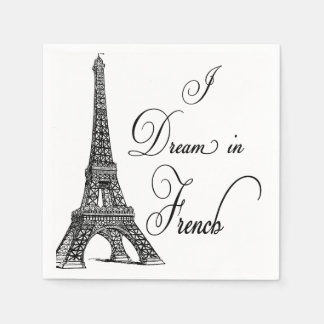 Eiffel Tower "I Dream in French" Paper Napkins