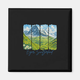 Eiger Switzerland Traveling Trip Meet Me In Eiger Magnet
