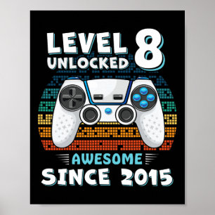 Eight 8yr Bday Son Boy Funny Gamer 8th 8 Year Old Poster