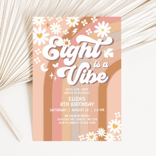 EIGHT is A Vibe Birthday Invite Hippie Birthday