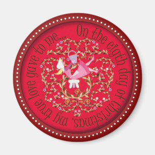 Eight maids a milking - 12 days of Christmas Magnet