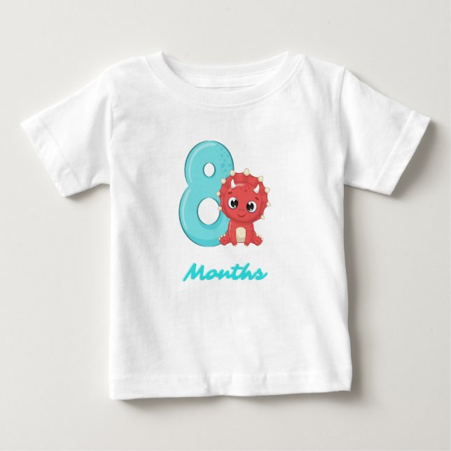 Eight Months cute dinosaur Baby T-Shirt (Front)