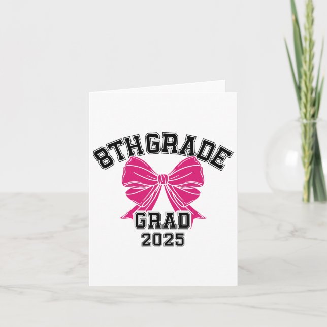 Eighth 8th Grade Grad 2025 Coquette Middle School  Card (Front)