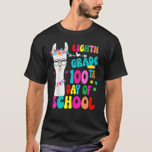 Eighth Grade 100 Days Smarter No Prob Llama Teache T-Shirt