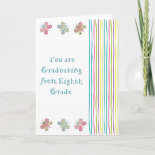 Eighth Grade Graduation Card for a Girl