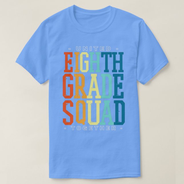 Eighth grade T-Shirt (Design Front)