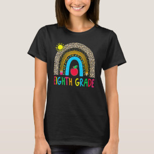Eighth Grade Teacher Leopard Rainbow 8th Grade Tea T-Shirt