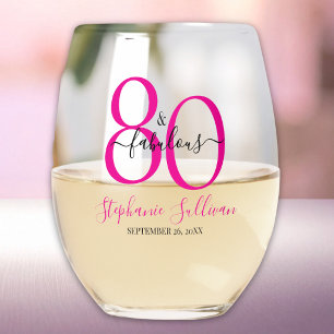 Eighty And Fabulous Birthday Party  Stemless Wine Glass