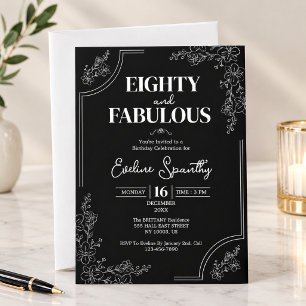 Eighty and Fabulous Floral 80th Birthday Party Invitation
