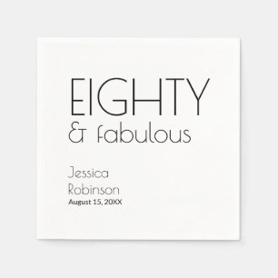 Eighty and Fabulous Modern 80th Birthday Napkin