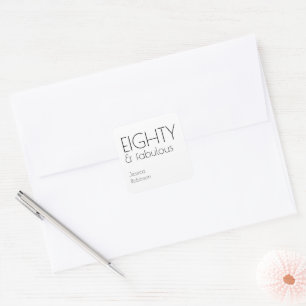 Eighty and Fabulous Modern 80th Birthday Square Sticker