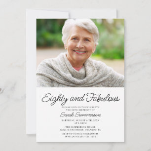 Eighty and Fabulous Photo 80th Birthday Party Invitation