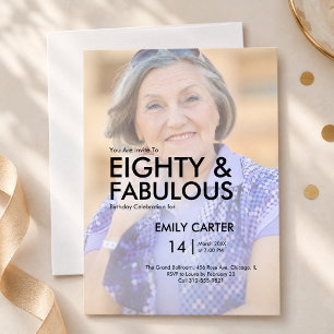Eighty and Fabulous Photo 80th Birthday Party Invitation