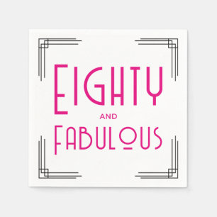Eighty and Fabulous Pink Art Deco 80th Birthday Napkin