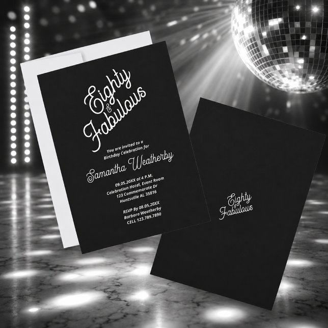 Eighty & Fabulous Black White Birthday Invitation (Eighty & Fabulous Black White Birthday Invitation)