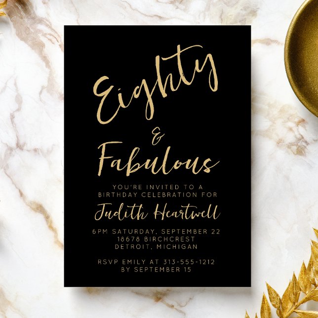 Eighty & Fabulous Gold Script 80th Birthday Party Invitation (Creator Uploaded)