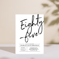 Eighty Five Modern Black Brush 85th Birthday Party