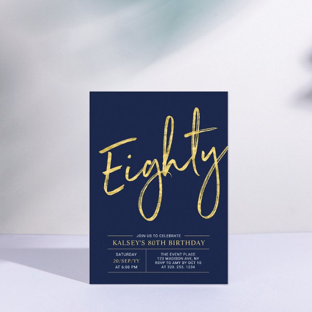 Eighty | Gold & Navy Lettering 80th Birthday Party Invitation (Creator Uploaded)