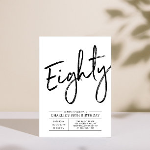 Eighty Modern Black Brush 80th Birthday Party Invitation