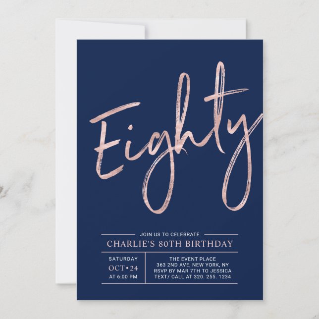 Eighty | Modern Rose Gold 80th Birthday Party Invitation (Front)