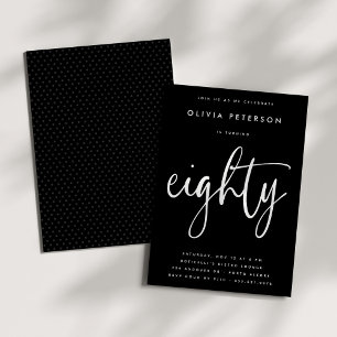Eighty   Modern White on Black 80th Birthday Party Invitation