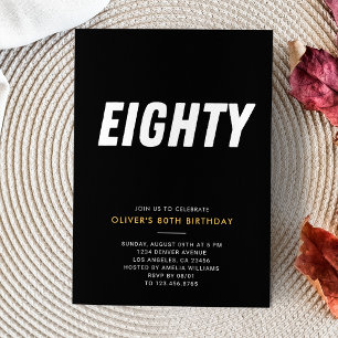Eighty Simple Black & Gold 80th Birthday Party Invitation