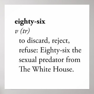 Eighty-Six Dictionary Definition Activism Poster