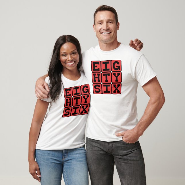 Eighty Six, Number 86 T-Shirt (Unisex)