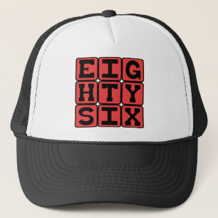 Eighty Six, Number 86 Trucker Hat
