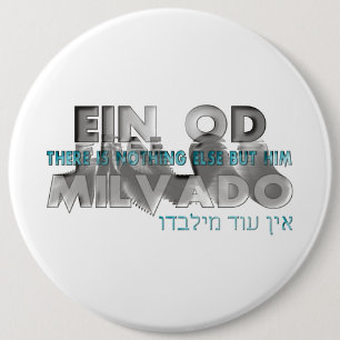 Ein Od Milvado 6 Cm Round Badge